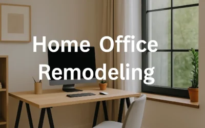 How to Remodel Your Home Office for Comfort and Focus