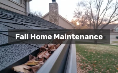 Fall Home Maintenance Checklist: Essential Renovations Before Winter